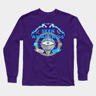 SEEK AWARENESS Long Sleeve T-Shirt